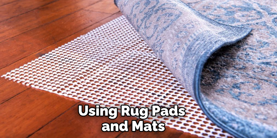 Using Rug Pads and Mats