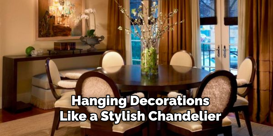 Hanging Decorations
Like a Stylish Chandelier