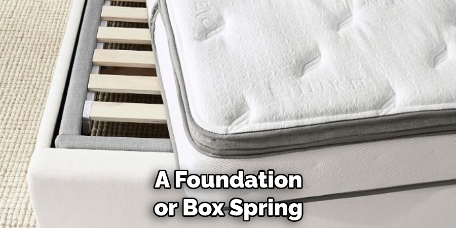 A Foundation or Box Spring